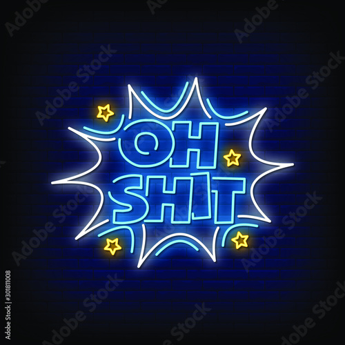 Oh Shit Neon Signs Style Text Vector