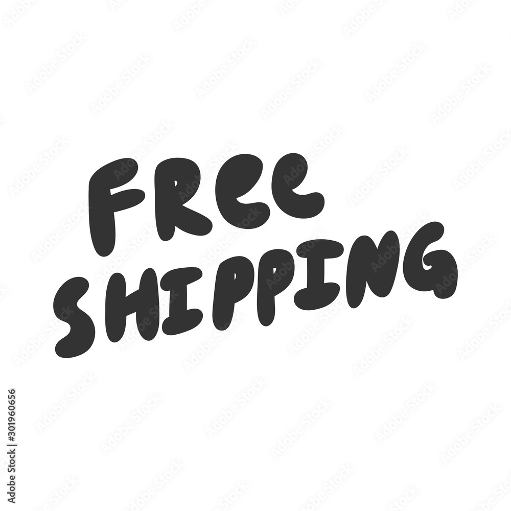 Free shipping. Sticker for social media content. Vector hand drawn illustration design. Free shipping. Sticker for social media content. Vector hand drawn illustration design.
