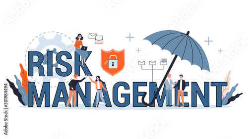 Risk management concept. Idea of business strategy and financial protection.