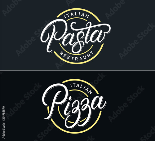Pizza and Pasta hand written lettering logo set
