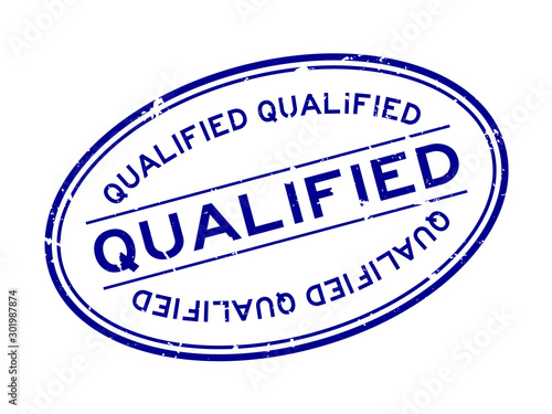 Grunge blue qualified word oval rubber seal stamp on white background