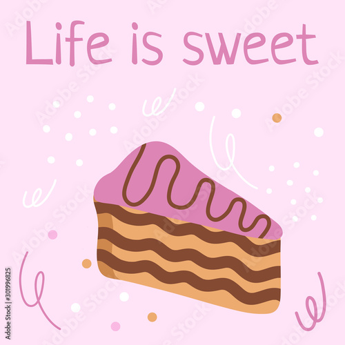 A piece of cake with pink icing. Pink background with confetti. Good for the decor of the cafe and restaurant menu. Hand drawn illustration of sweets.