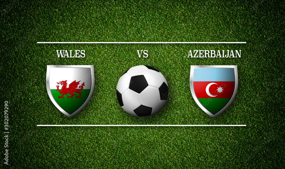 Football Match schedule, Wales vs Azerbaijan, flags of countries and soccer ball 3D rendering