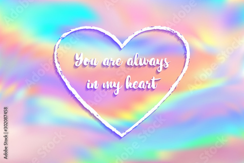 You are always in my heart poster.