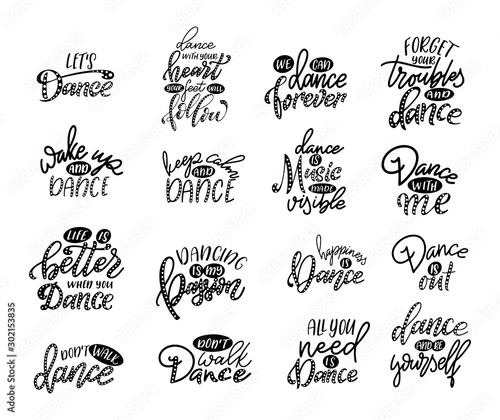 Premium Vector  Set of lettering phrases for print with dance quote. hand  drawn isolated design. calligraphy motivation poster. vector illustration.