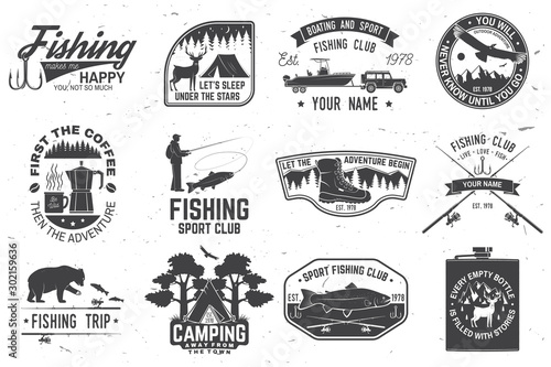 Set of outdoor adventure patches with inspirational quotes, fishing club badges. Vector. Concept for shirt or print, stamp or tee. Vintage design with rv trailer, camping tent, fish rod, bear.