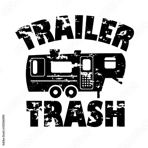 Trailer trash vector files. Camping signs. Camper decor. Isolated on transparent background.