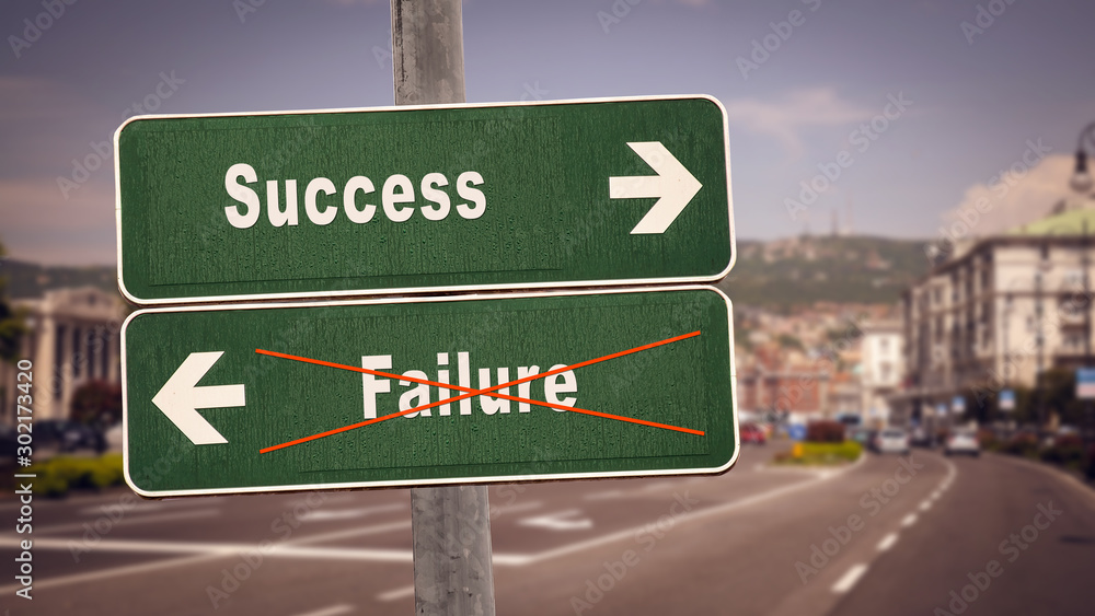 Street Sign to Success versus Failure