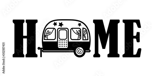 Home sign file. Camping trailer sign. Summer travel. Isolated on transparent background.
