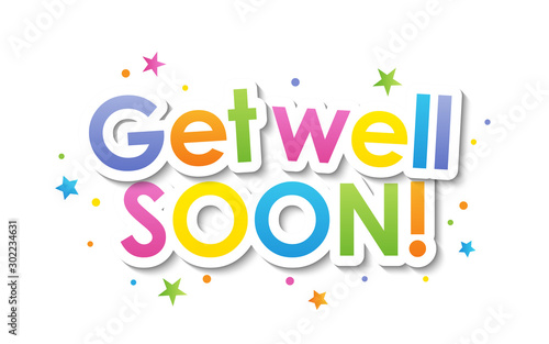 GET WELL SOON! vector typography banner with dots and stars
