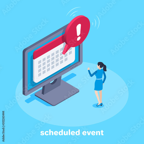 isometric vector image on a blue background, a girl in a blue dress stands near a computer on the screen of which the calendar application window is open, an important task in the routine