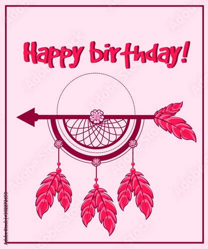 Bohemian greeting postcard with Happy birthday message and half of a dreamcatcher with feathers, beads and arrows.