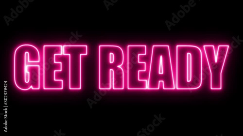 Get Ready sign. Sign in neon style. Abstract animation glowing neon violet light. . 4K