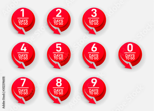 Set of countdown left days banner 1, 2, 3, 4, 5, 6, 7, 8, 9, 0. Count time sale. Nine, eight, seven, six, five, four, three, two, one, zero days left. Vector illustration. Isolated on white background