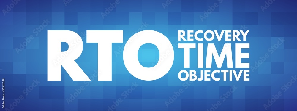 RTO - Recovery Time Objective acronym, business concept background