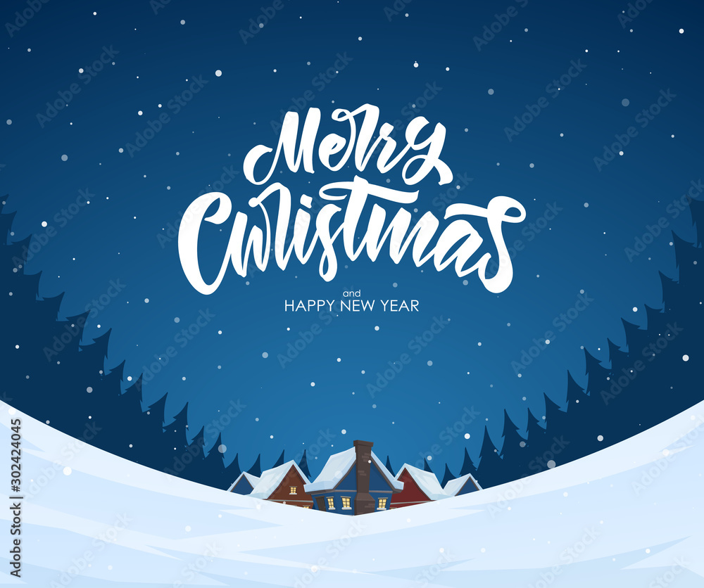 Snowy landscape background with hand lettering of Merry Christmas, night village and pine forest.