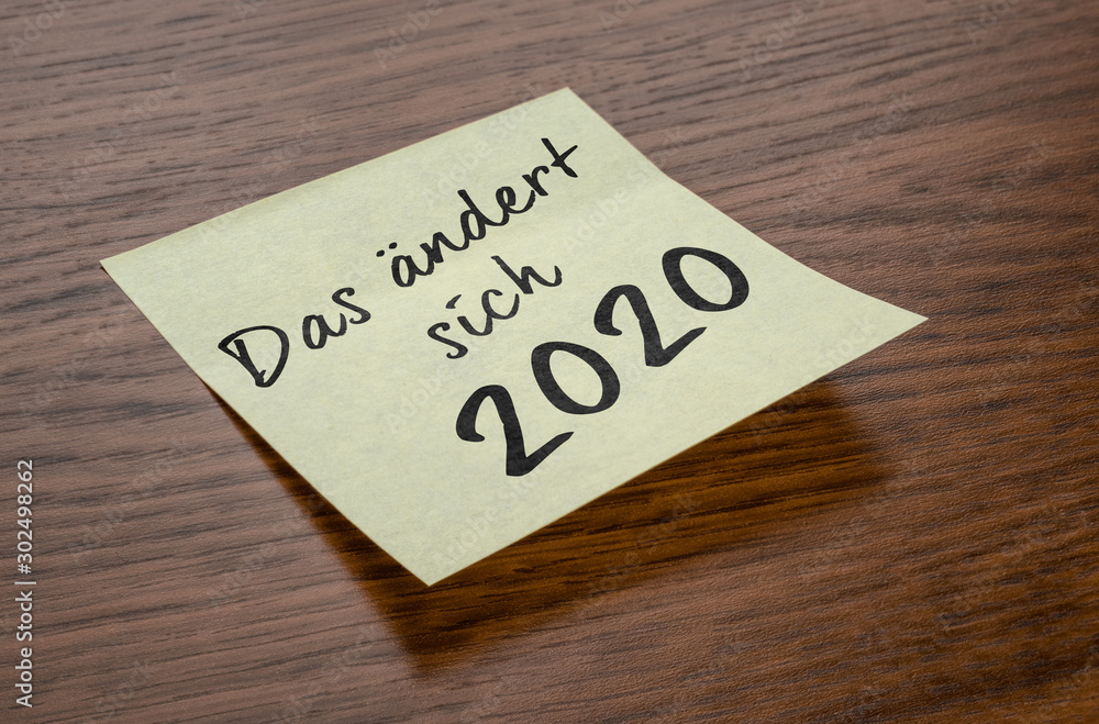 Haftnotiz mit der Beschriftung Das ändert sich 2020 Haftnotiz mit der Beschriftung Das ändert sich 2020