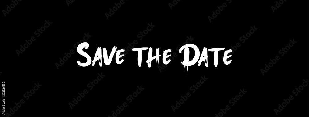 Save the date, vector text with marker Save the date, vector text with marker
