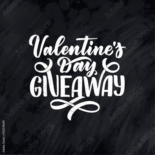 Vintage card with Valentine's day giveaway lettering. Calligraphy text. Decoration template. Vector illustration for holiday design.