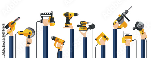 Flat design illustration of hands holding power electric hand tools. Set of master tools for wood, metal, plastic, stone, etc.