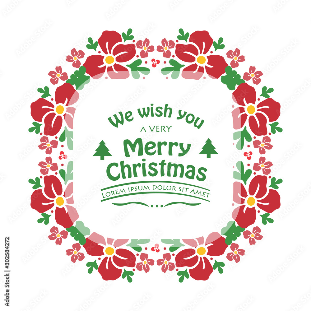 Vintage lettering of very merry christmas, with plant decorative of green leaf frame and red flower. Vector