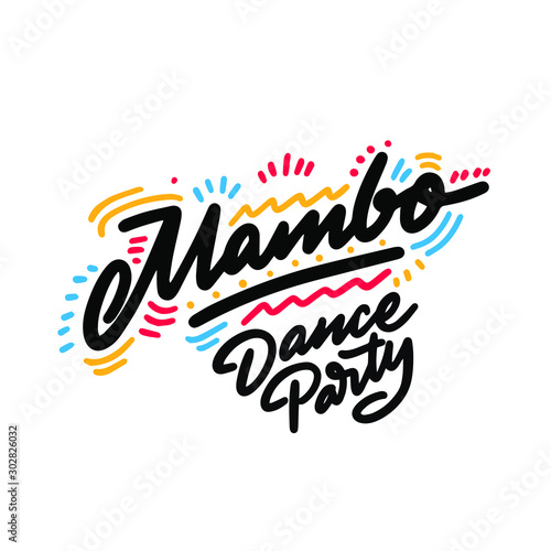 Photography Mambo Dance Party lettering hand drawing design
