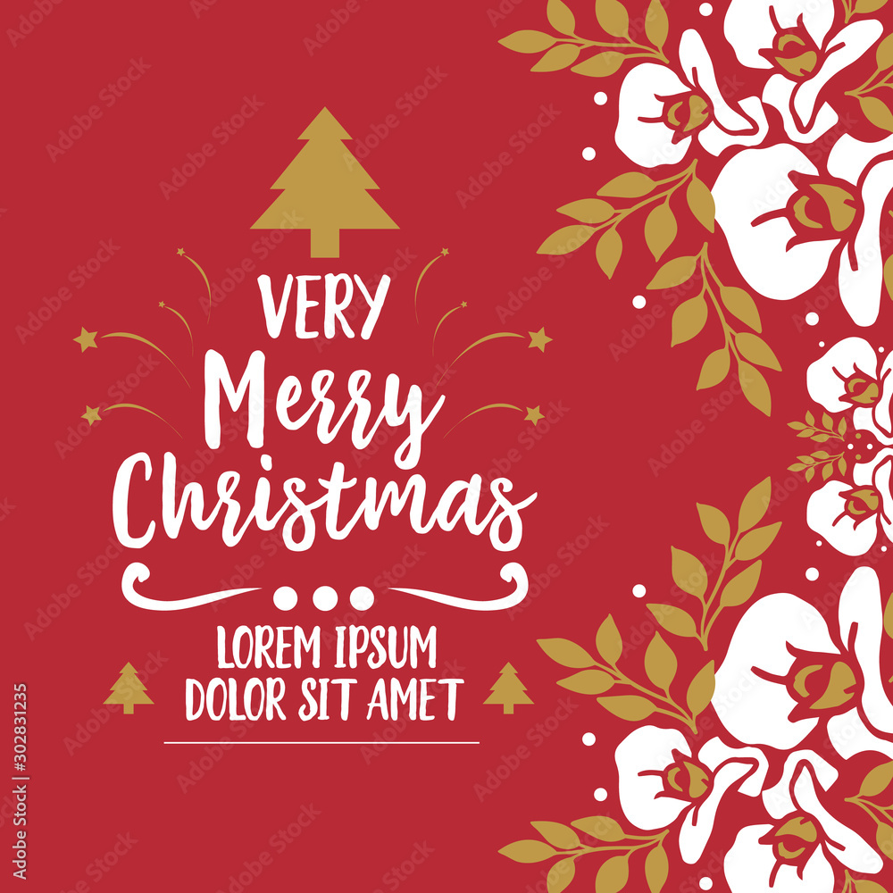 Pattern of card very merry christmas, with decor drawing of white flower frame. Vector