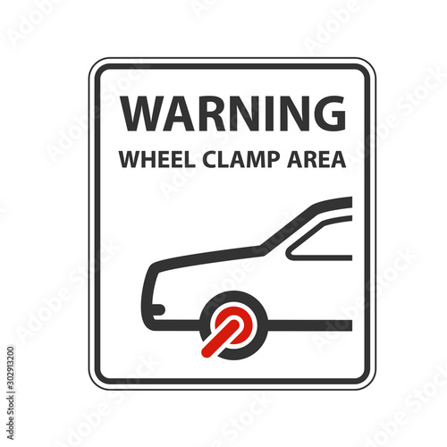 No parking warning sign with car clamped wheel - clamp symbol