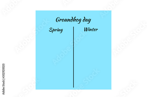 Inscription OFL font "Groundhog day, Spring, Winter" on blue background. Space for text