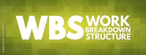 WBS - Work Breakdown Structure acronym, business concept background