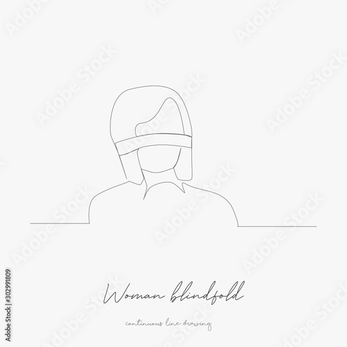 continuous line drawing. woman blindfold. simple vector illustration. woman blindfold concept hand drawing sketch line.