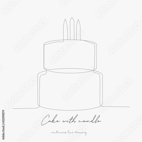 continuous line drawing. cake with candle. simple vector illustration. cake with candle concept hand drawing sketch line.