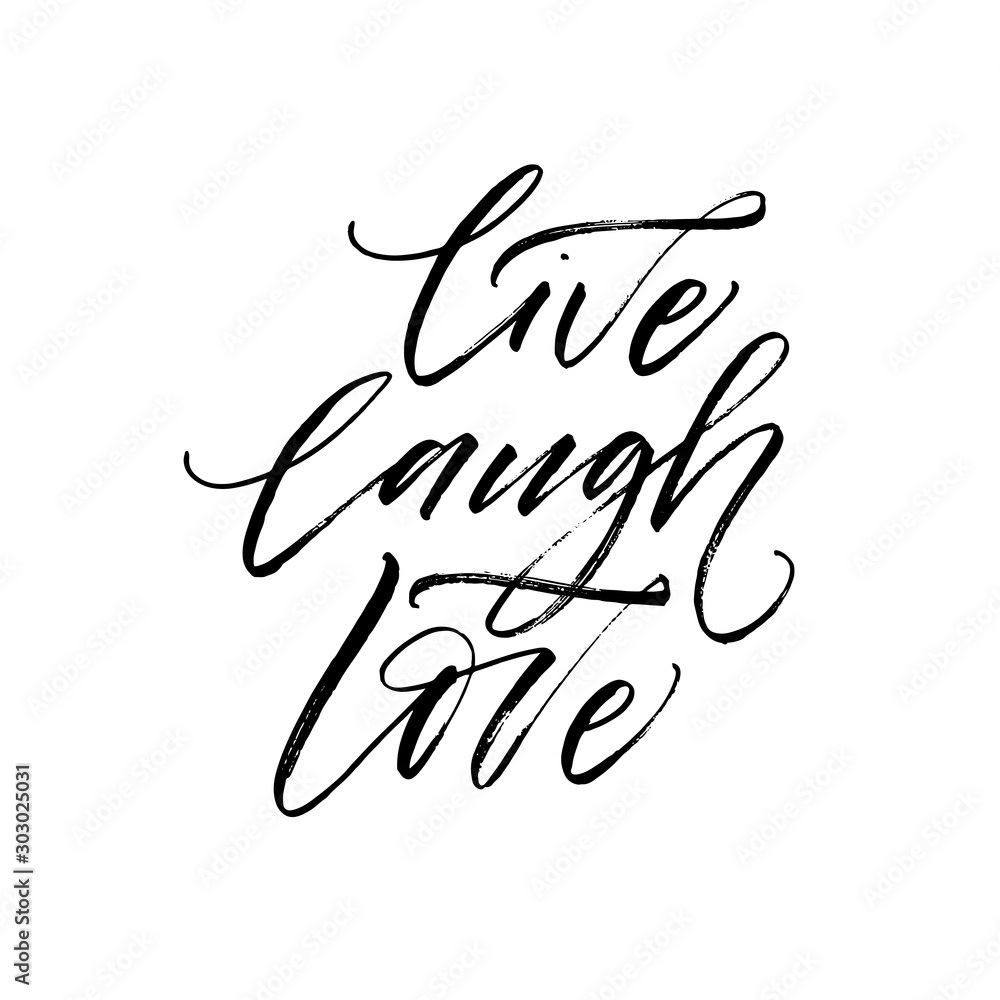 Live, laugh, love postcard. Hand drawn brush style modern calligraphy. Vector illustration of handwritten lettering. Live, laugh, love postcard. Hand drawn brush style modern calligraphy. Vector illustration of handwritten lettering.