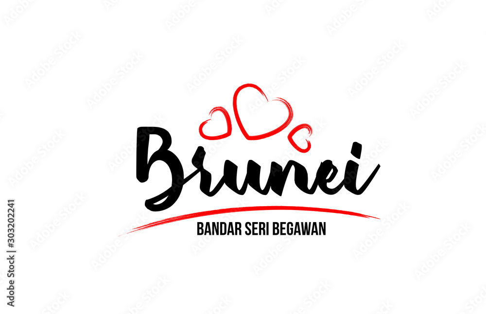 Brunei country with red love heart and its capital Bandar Seri Begawan creative typography logo design