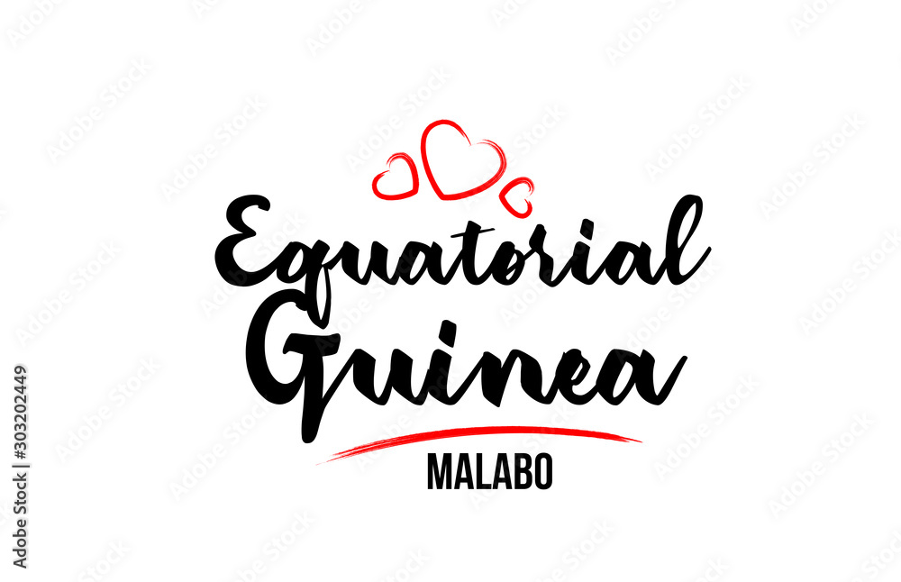 Equatorial Guinea country with red love heart and its capital Malabo creative typography logo design