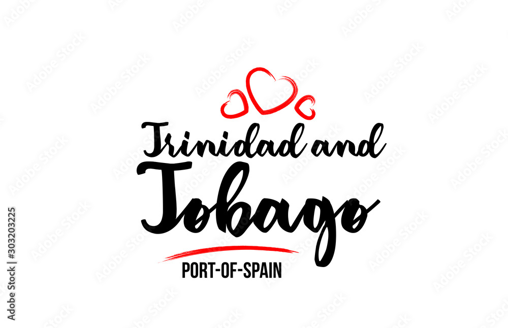 Trinidad and Tobago country with red heart and its capital Port of Spain creative typography lo lovego design