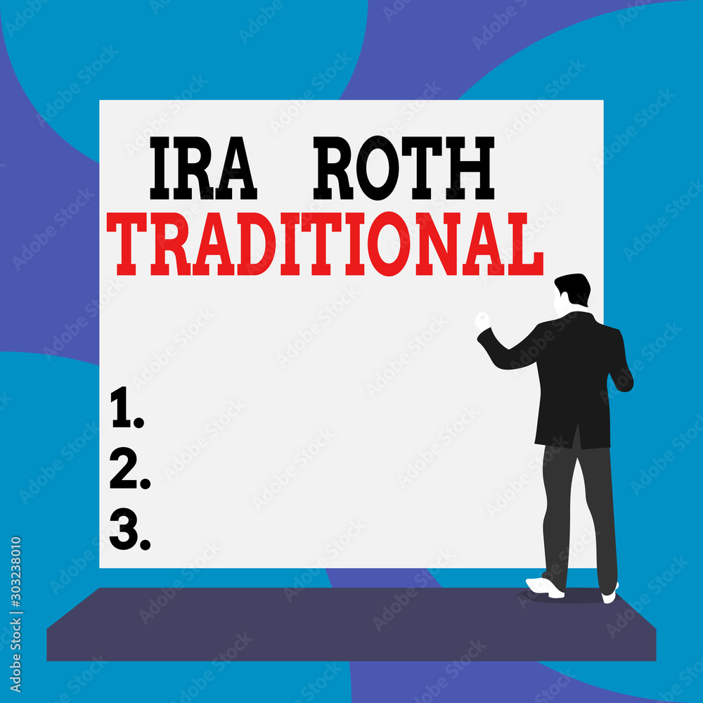 Conceptual hand writing showing Ira Roth Traditional. Concept meaning are tax deductible on both state and federal Back view Man dressed standing platform facing blank rectangle Conceptual hand writing showing Ira Roth Traditional. Concept meaning are tax deductible on both state and federal Back view Man dressed standing platform facing blank rectangle
