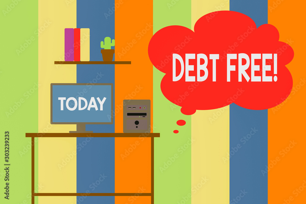 Text sign showing Debt Free. Business photo showcasing does not owning any money to any individual or companies Desktop computer wooden table background shelf books flower pot ornaments Text sign showing Debt Free. Business photo showcasing does not owning any money to any individual or companies Desktop computer wooden table background shelf books flower pot ornaments