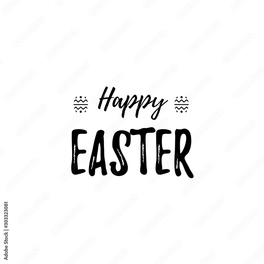 Hand written Easter phrases .Greeting card text templates with Easter eggs isolated on white background. Happy easter lettering modern calligraphy style.