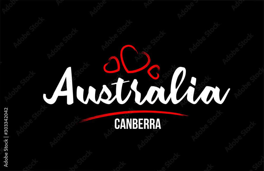 Australia country on black background with red love heart and its capital Canberra