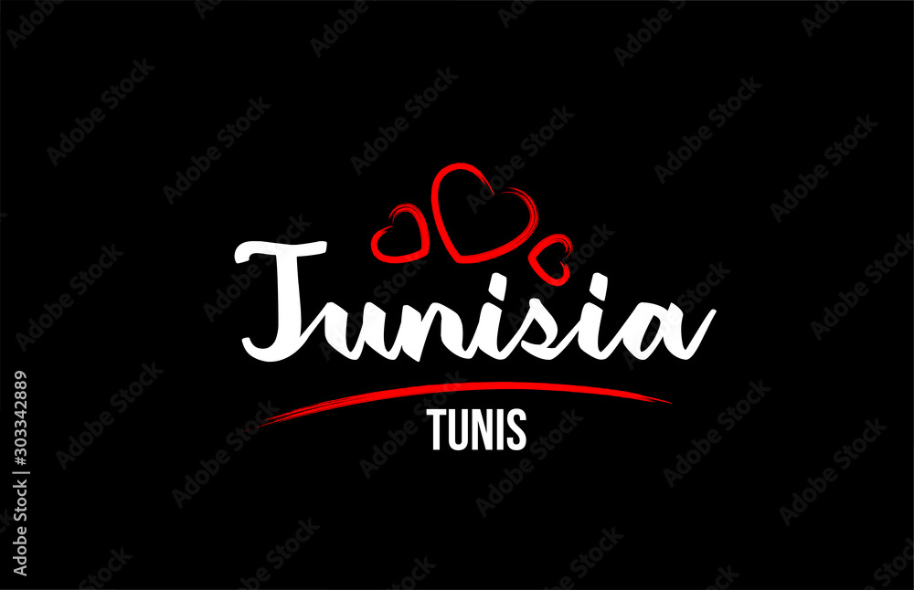 Tunisia country on black background with red love heart and its capital Tunis