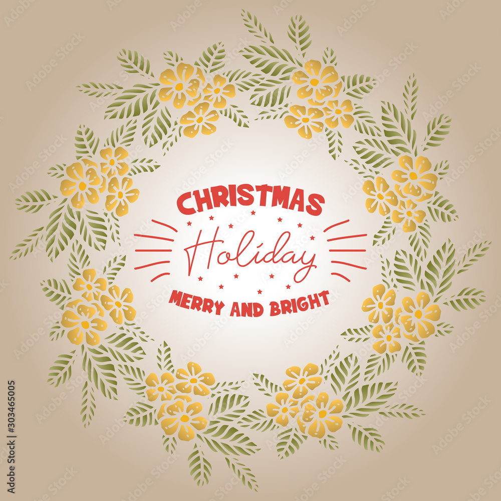 Design elegant card of christmas holiday, with abstract leaf flower frame. Vector