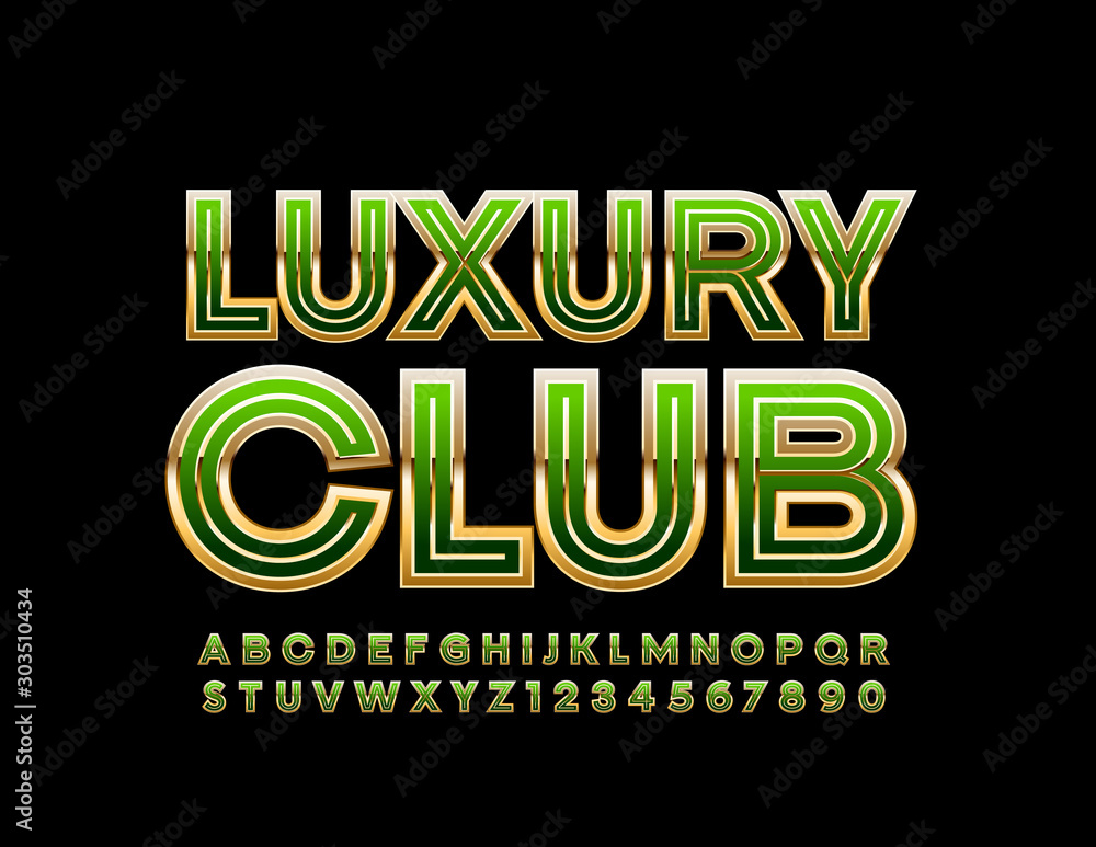 Vector bright Banner Luxury Club. Green and Golden Alphabet Letters, Numbers and Symbols. Chic stylish Font.