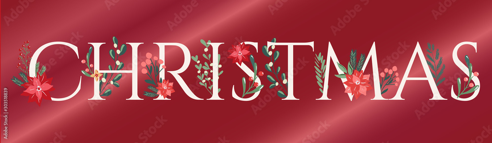 Fototapeta premium Christmas word horizontal banner greeting card, poster,banner decorated with hand drawn scandinavian style winter floral branches and flowers. Flyer,promotional banner, invitation template