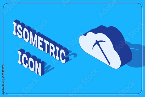 Isometric Cryptocurrency cloud mining icon isolated on blue background. Cloud with pickaxe, bitcoin, digital money market, cryptocoin wallet. Vector Illustration