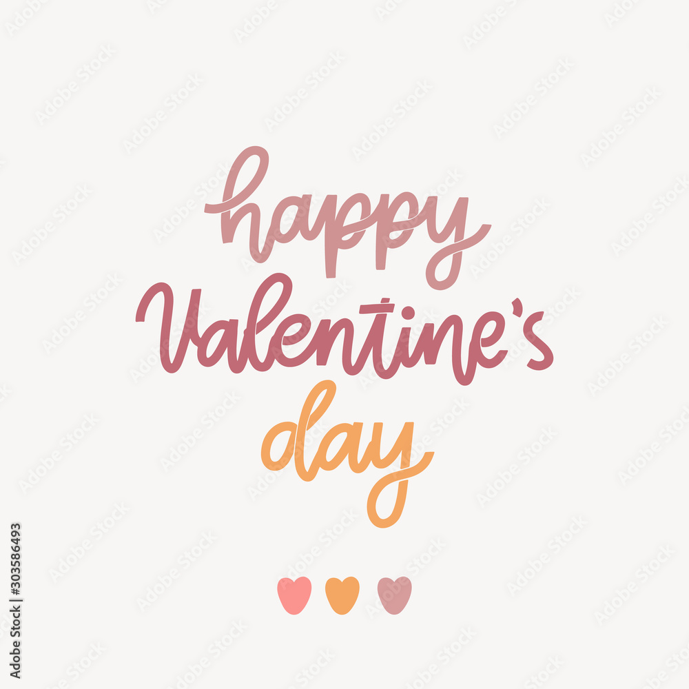 Lettering inscription: Happy Valentine's Day! It can be used for card, mug, brochures, poster, t-shirts, phone case etc.
