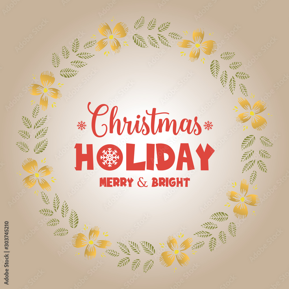 Design banner christmas holiday, with graphic plant of leaf flower frame. Vector
