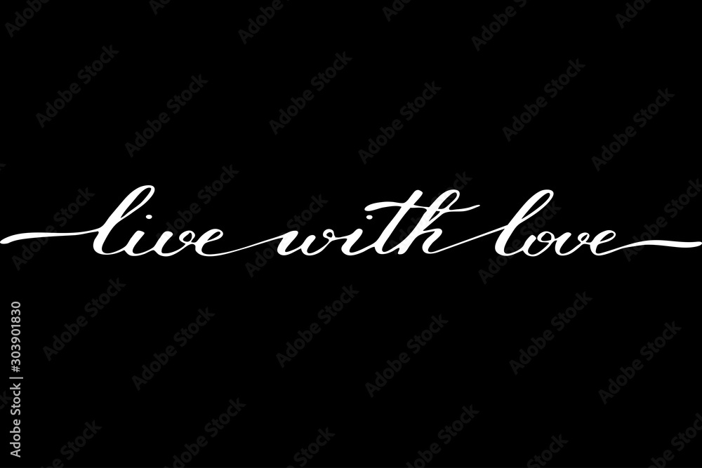 Phrase live with love handwritten text vector Phrase live with love handwritten text vector