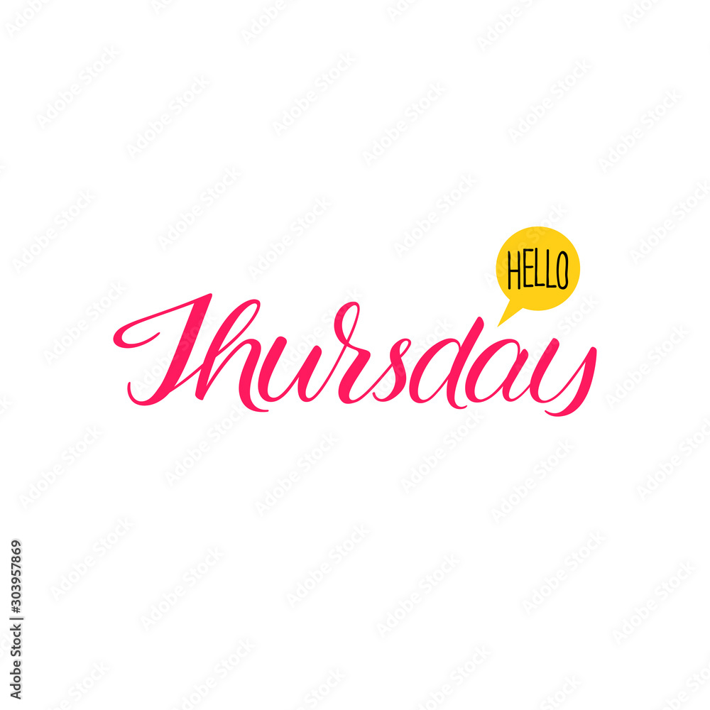 Hand lettering phrase Hello Thursday