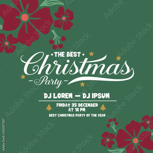 Template christmas party  with red flower frame  isolated on green background. Vector